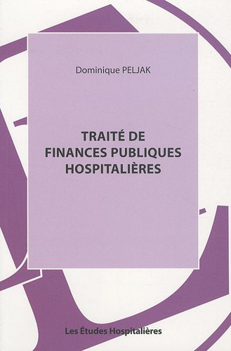 Traité de finances publiques hospitalières