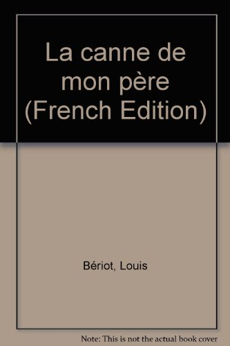 La canne de mon père