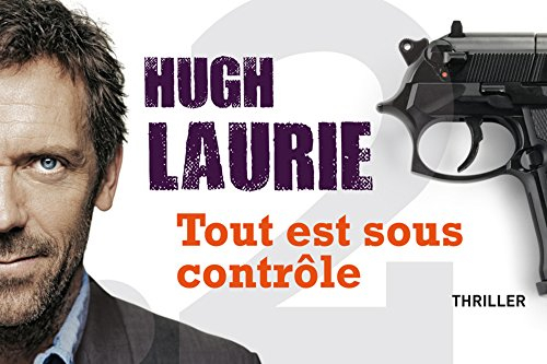 Tout est sous contrôle : thriller