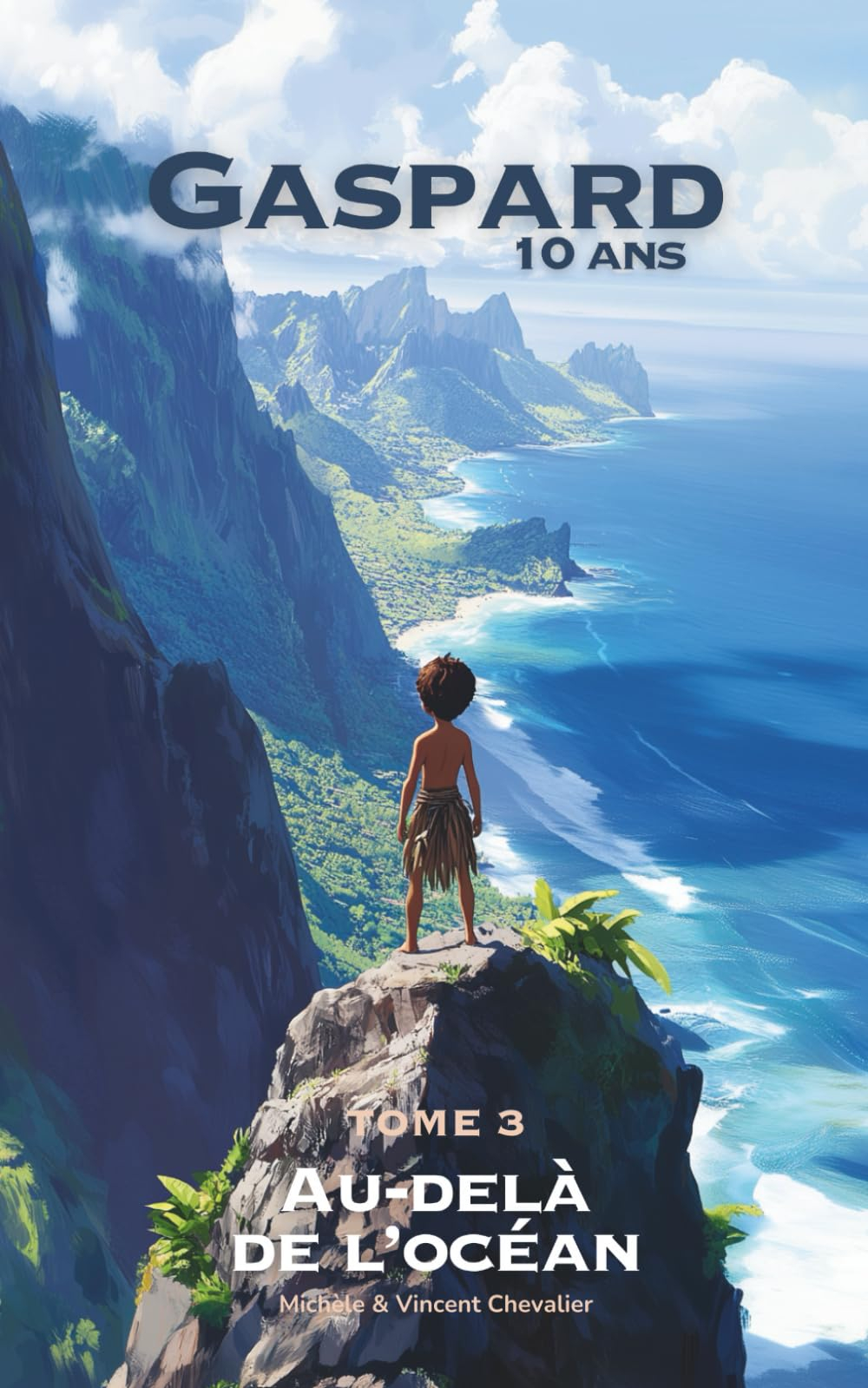 GASPARD, 10 ANS, AU-DELÀ DE L'OCÉAN: Une AVENTURE FANTASTIQUE à la découverte des MARQUISES en Polyn