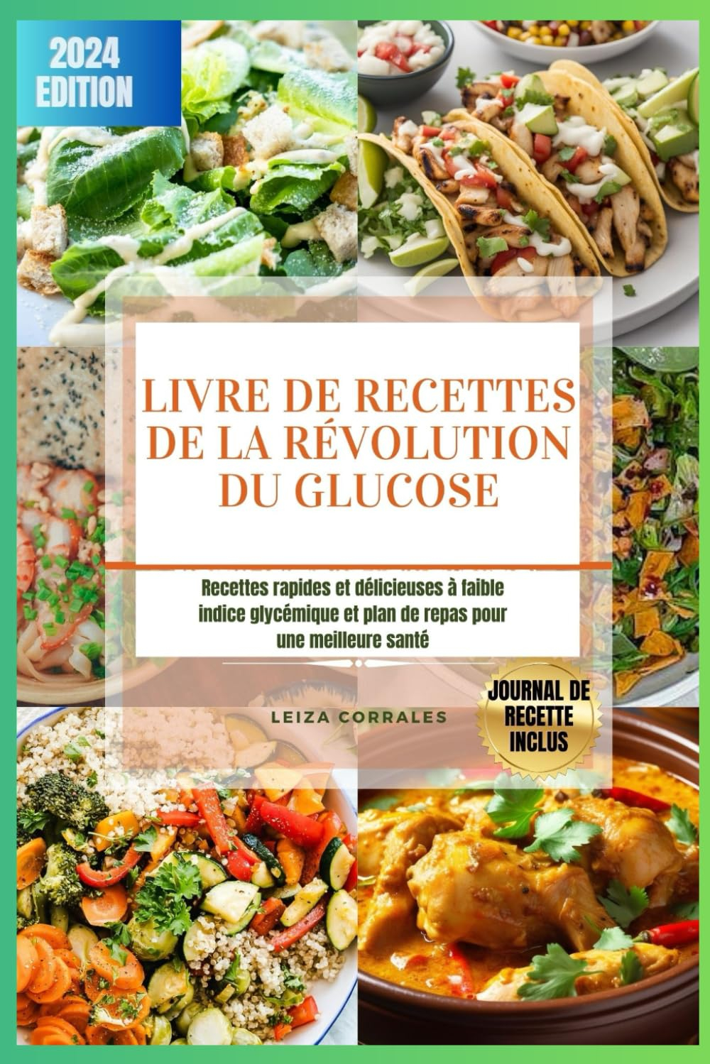 Livre de recettes pour la révolution du glucose: Recettes rapides et délicieuses à faible indice gly