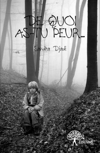 de quoi as-tu peur ?