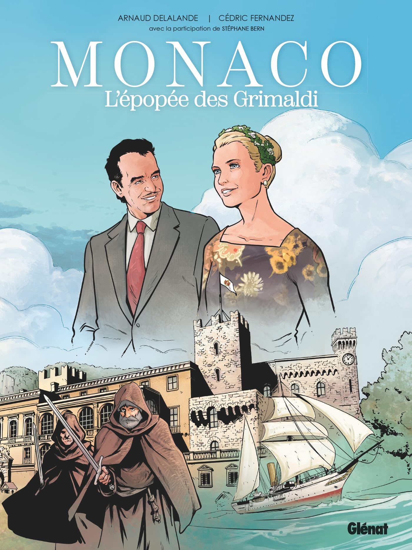 Monaco : l'épopée des Grimaldi