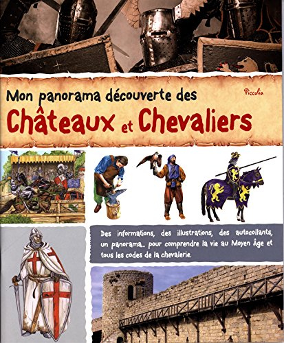 Mon panorama découverte des châteaux et des chevaliers