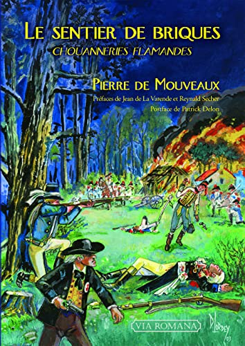 Le sentier de briques : chouanneries flamandes