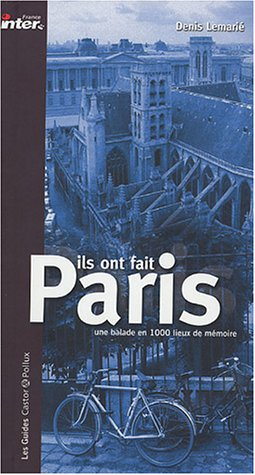 Ils ont fait Paris