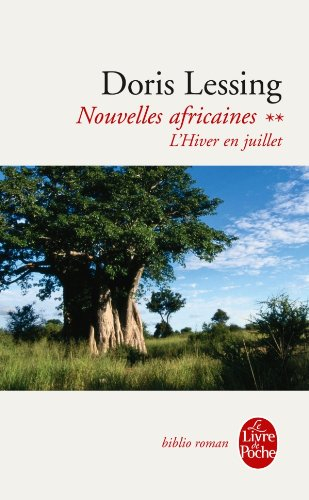 Nouvelles africaines. Vol. 2. L'hiver en juillet