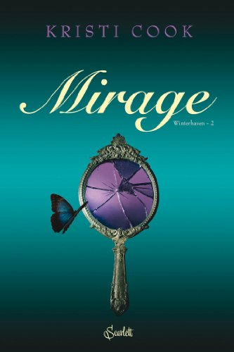 Winterhaven. Vol. 2. Mirage