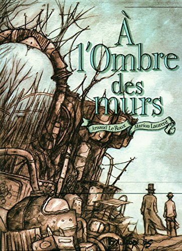 A l'ombre des murs