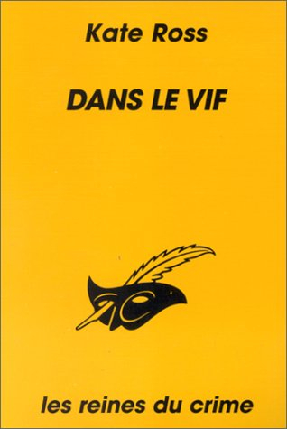 Dans le vif