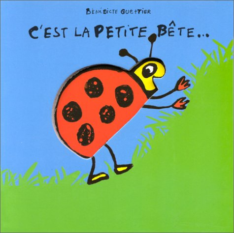 C'est la petite bête
