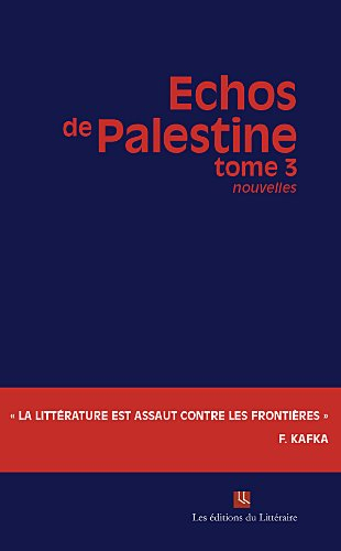 Échos de palestine, tome 3