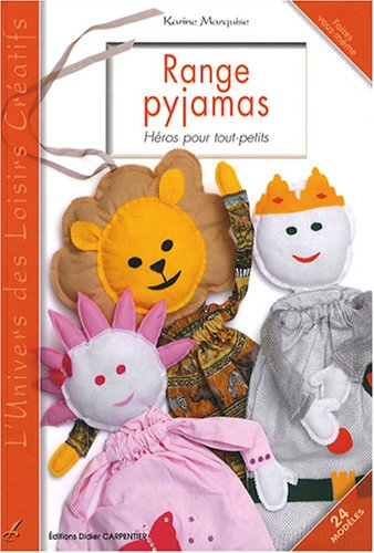 Range-pyjamas, héros pour tout-petits : 24 modèles