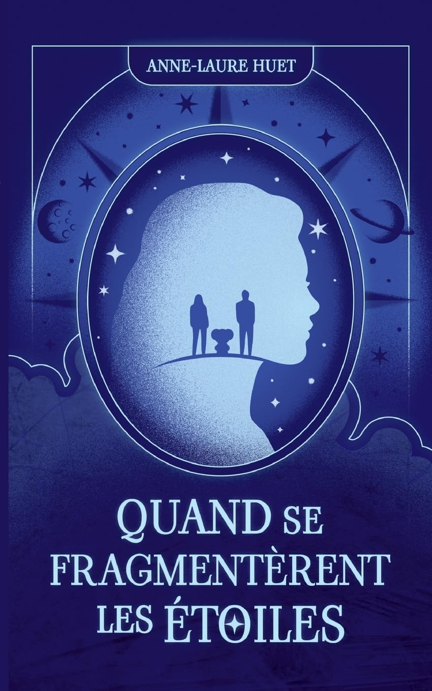 Quand se fragmentèrent les étoiles