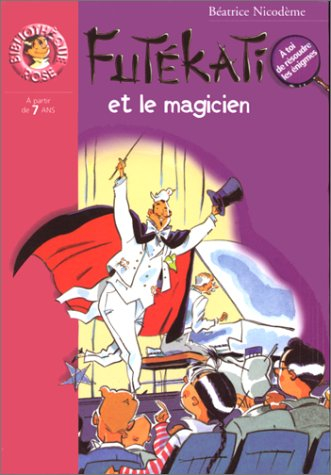 Futékati. Futékati et le magicien