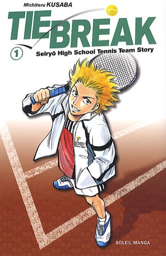 Tie break. Vol. 1