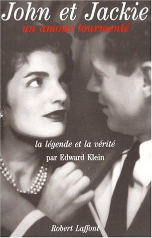John et Jackie, un amour tourmenté : la légende et la vérité