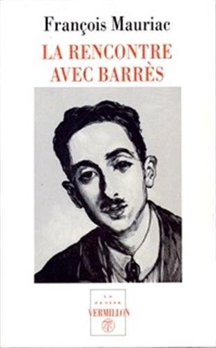 La rencontre avec Barrès