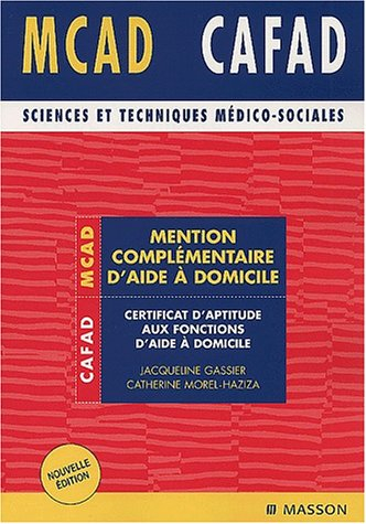Mention complémentaire d'aide à domicile : certificat d'aptitude aux fonctions d'aide à domicile (CA