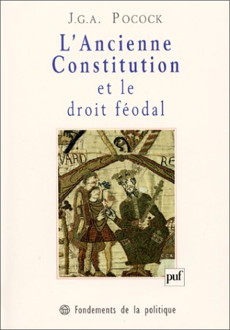 L'ancienne Constitution et le droit féodal