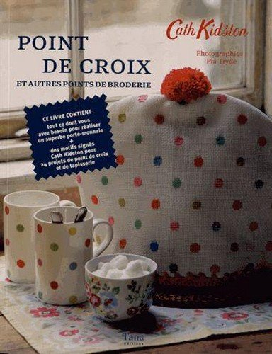 Point de croix : et autres points de broderie