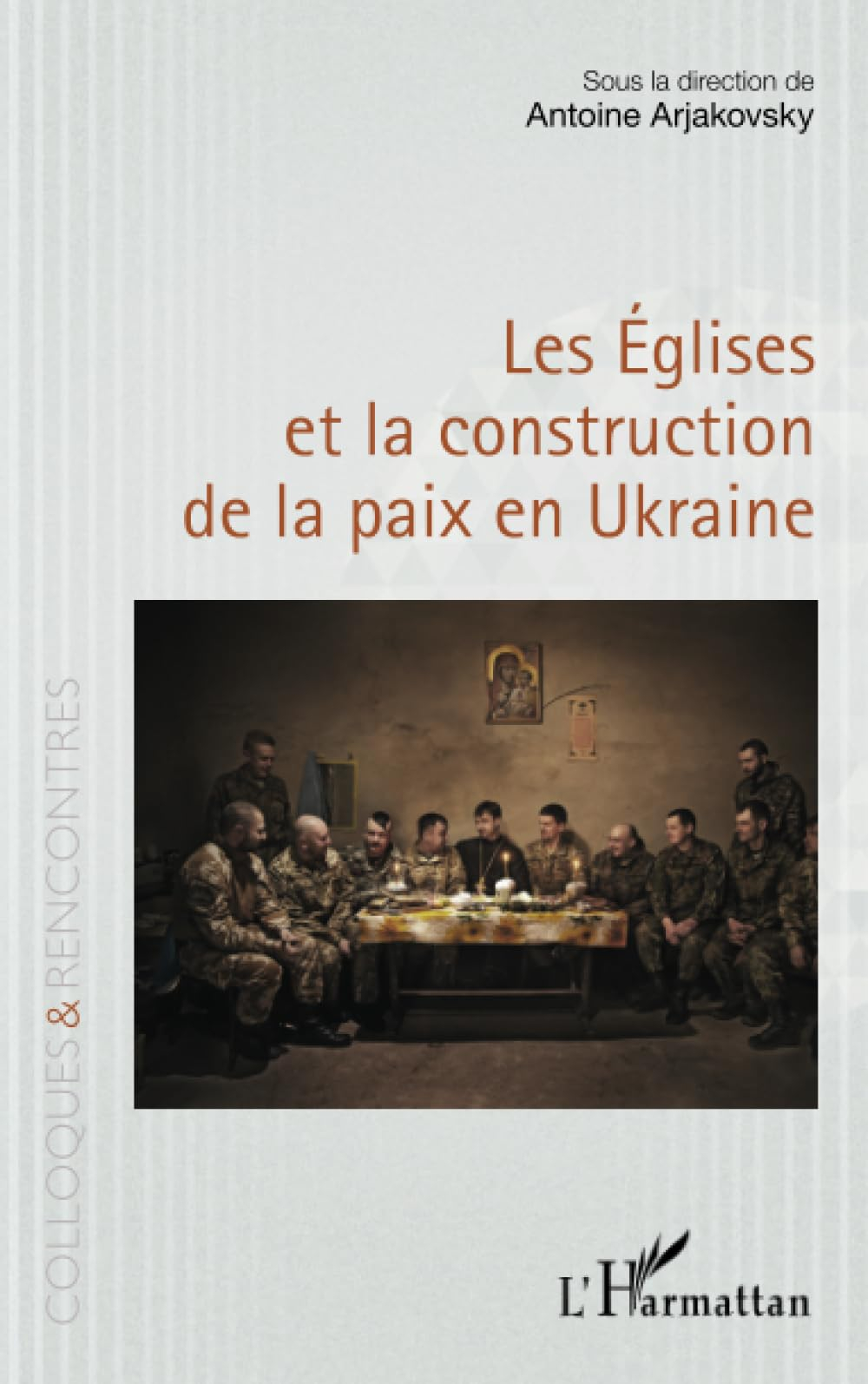 Les Eglises et la construction de paix en Ukraine