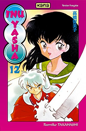 Inu-Yasha. Vol. 12