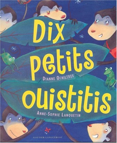 Dix petits ouistitis