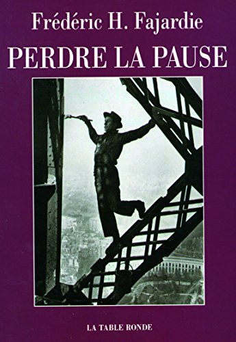 Perdre la pause