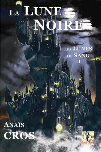 La Lune Noire