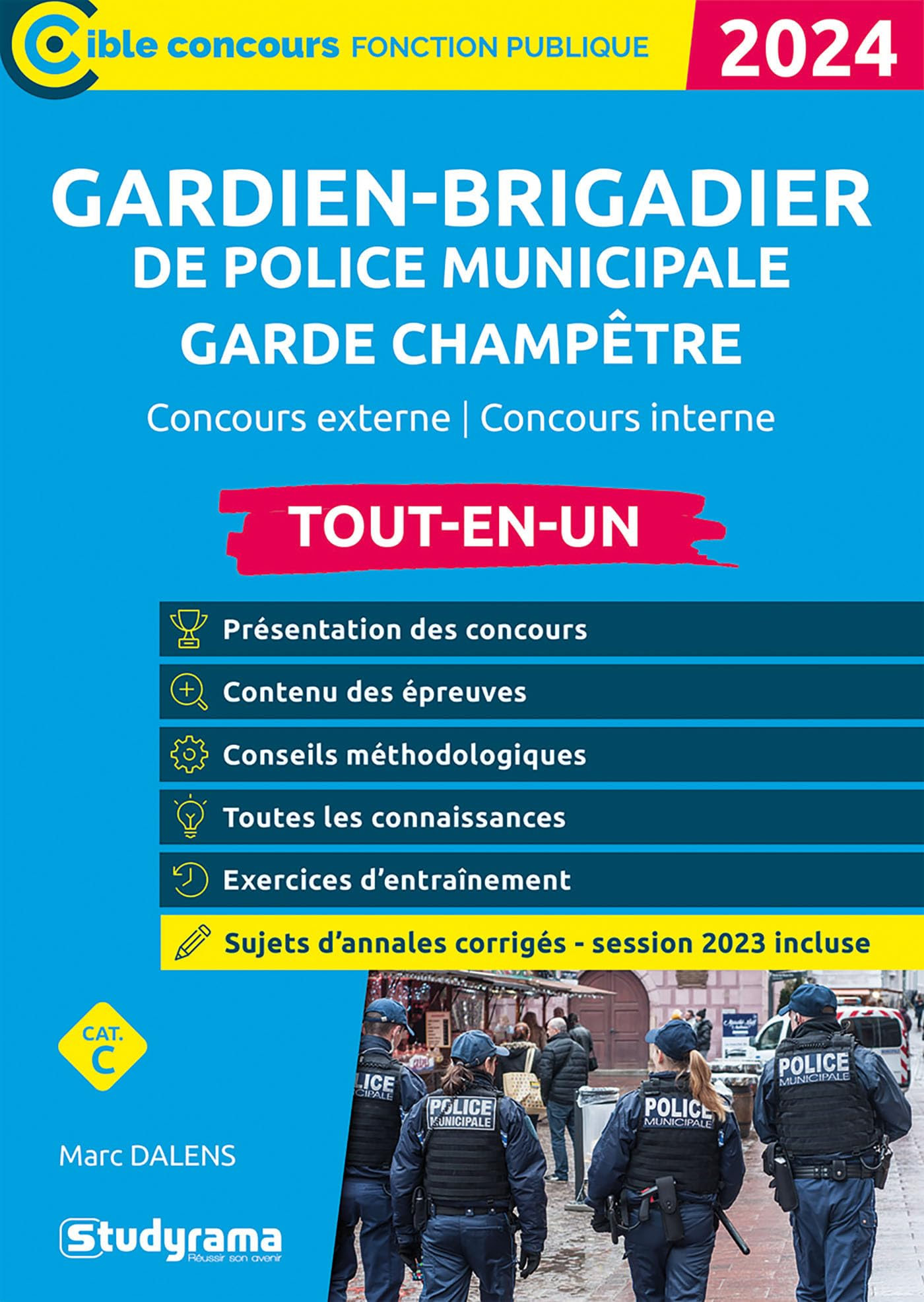 Gardien-brigadier de police municipale, garde champêtre, 2024 : concours externe, concours interne, 