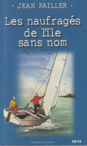 les naufragés de l'île sans nom