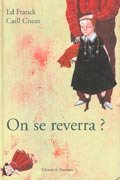 On se reverra ?