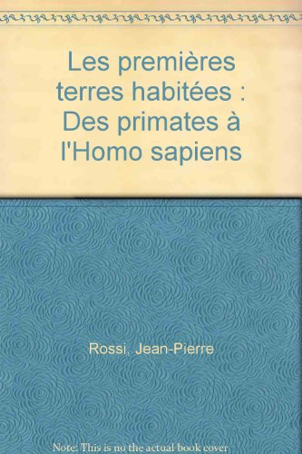 Les Premières terres habitées : des primates à l'homo sapiens