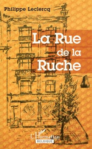 La rue de la Ruche