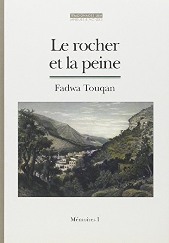 Mémoires. Vol. 1. Le rocher et la peine