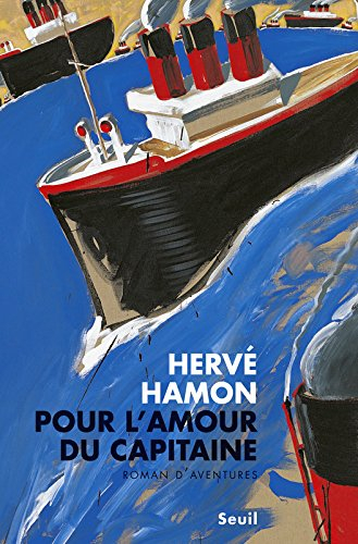 Pour l'amour du capitaine : roman d'aventures