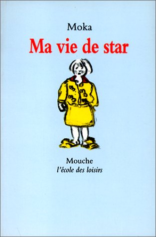 Ma vie de star
