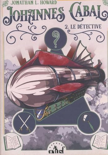 Johannes Cabal, le nécromancien. Vol. 2