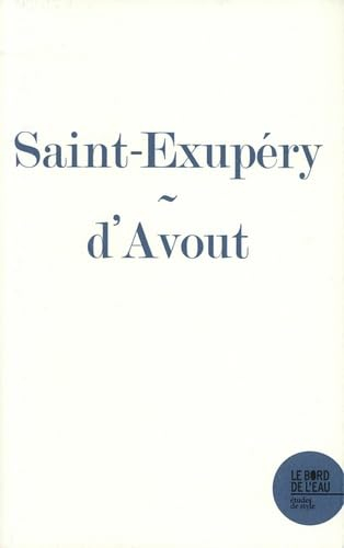 L'aube embrasée : Pilote de guerre de Saint-Exupéry