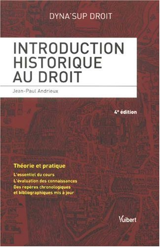 Introduction historique au droit : théorie et pratique