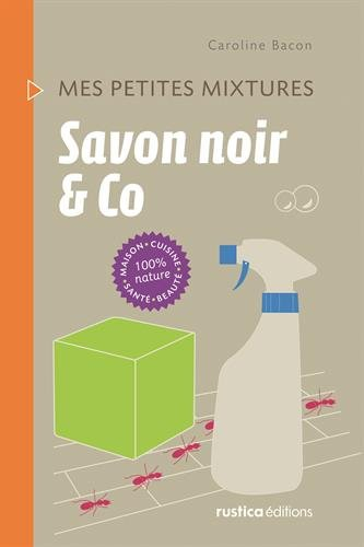 Savon noir & co