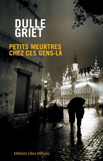 Petits meurtres chez ces gens-là