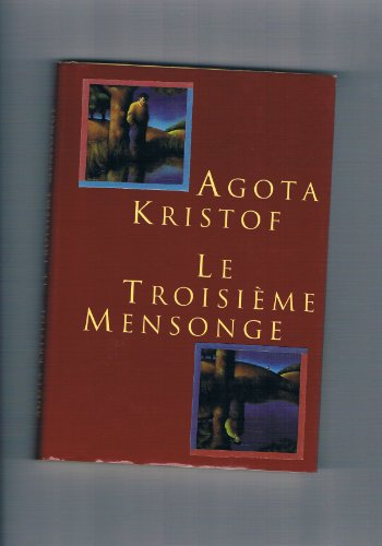 Le troisième mensonge