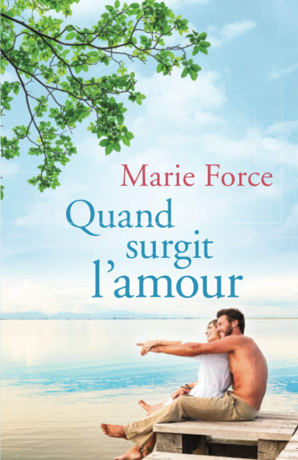 Quand Surgit L’Amour