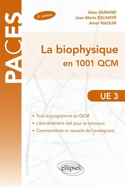 La biophysique en 1001 QCM : UE 3