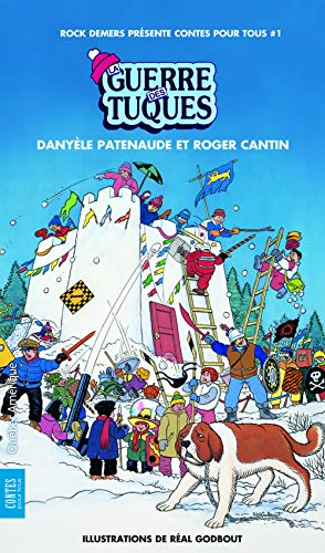 La Guerre des Tuques