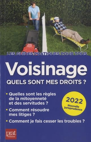 Voisinage : quels sont mes droits ? : 2022