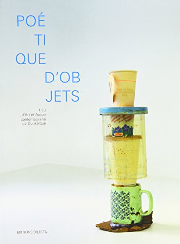 Poétique d'objets