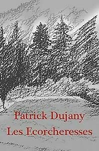 Les écorcheresses : romans